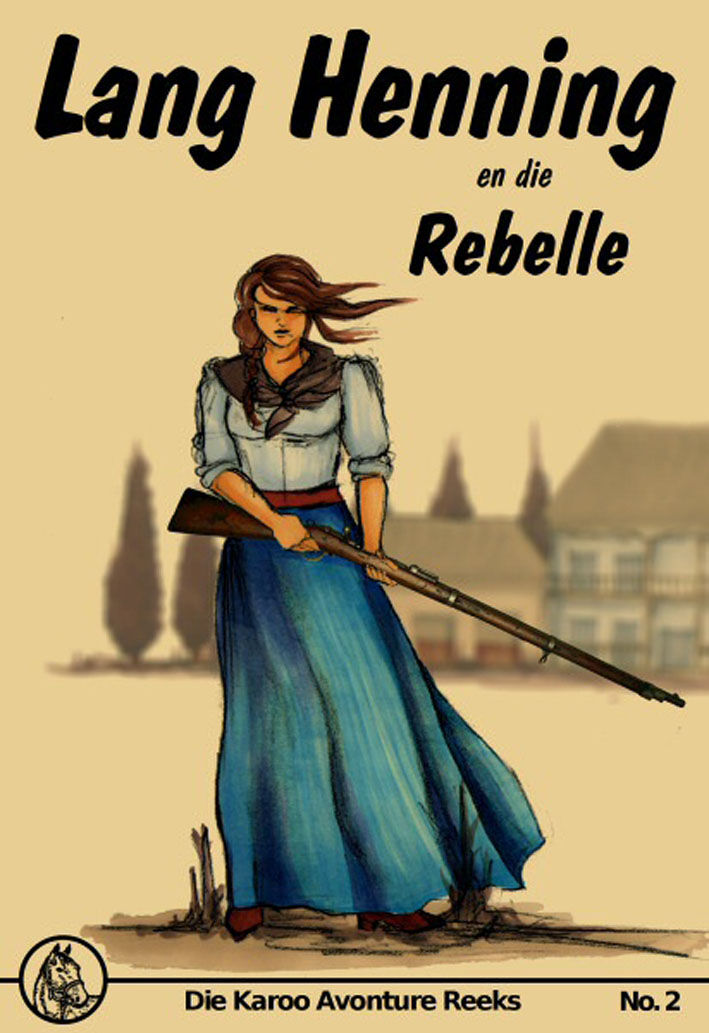 Lang Henning en die rebelle